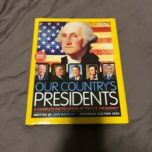 National Geographic 2020 Edition- Complete Encyclopedia of The US Presidency